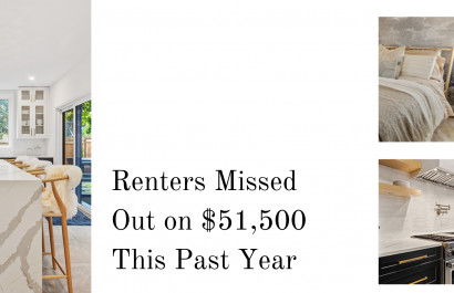 Renters Missed Out on $51,500 This Past Year